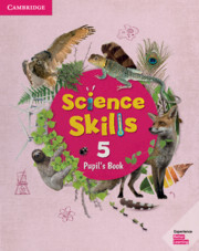 Science Skills Level 5 Pupil's Book + Activity Book